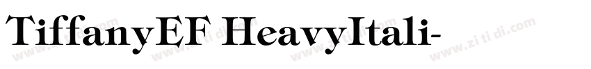 TiffanyEF HeavyItali字体转换